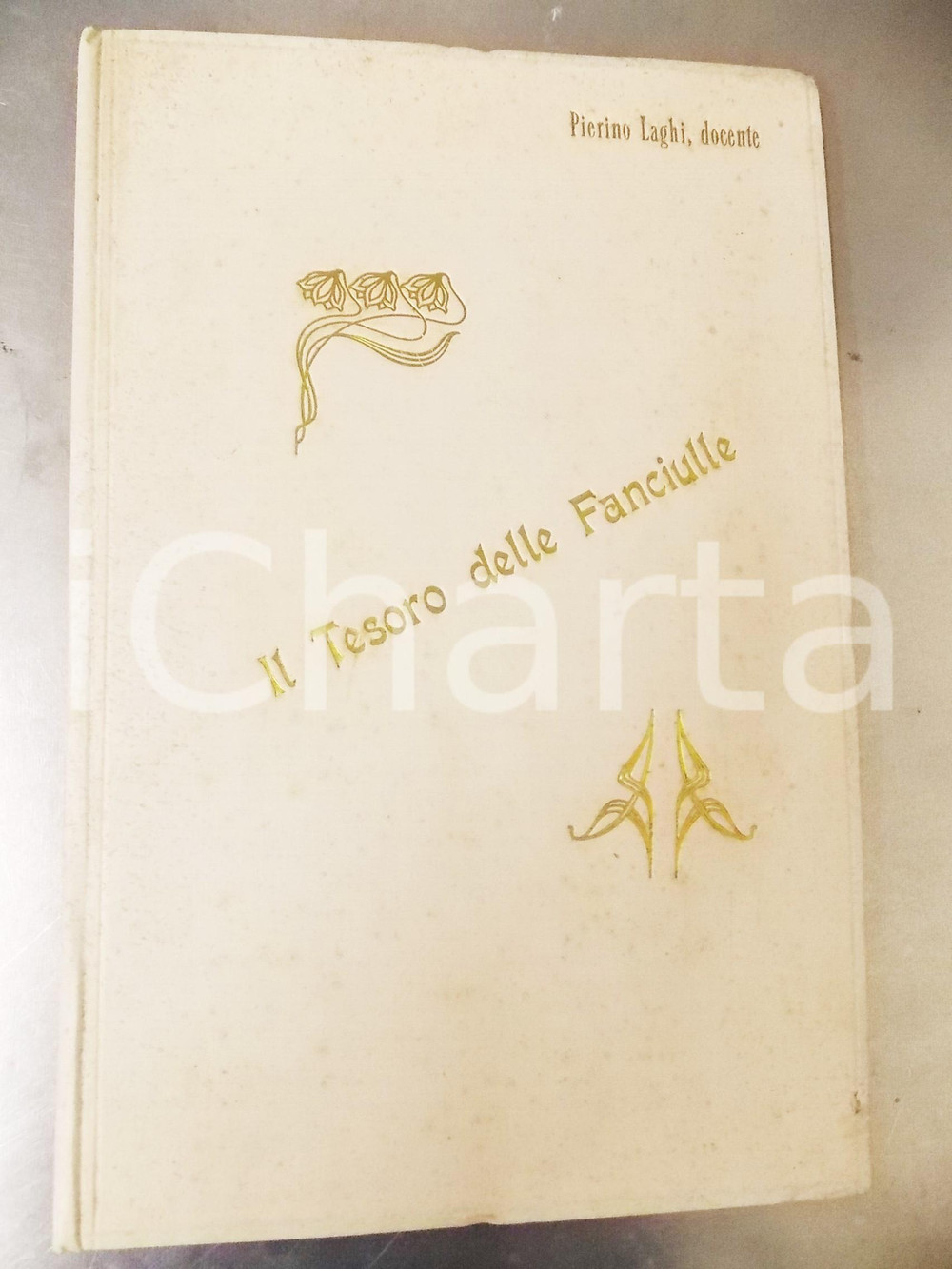 Libro, pubblicazione d epoca 1895 ca MASSAGNO Pierino LAGHI Il tesoro delle fanciulle  Manoscritto 50 pp. 1