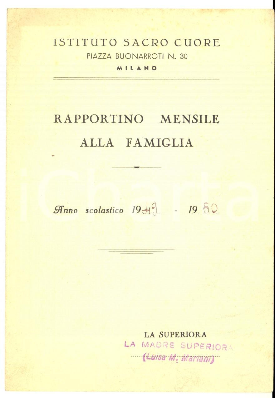 1949-1950 MILANO Istituto Sacro Cuore - Rapportino mensile alla famiglia 