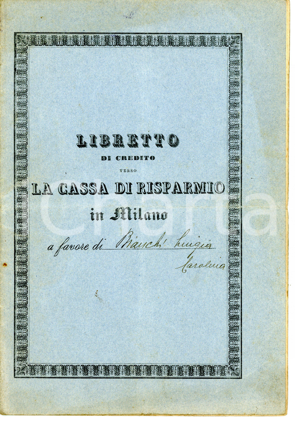 1916 MILANO Cassa di Risparmio delle Provincie Lombarde - Libretto di credito
