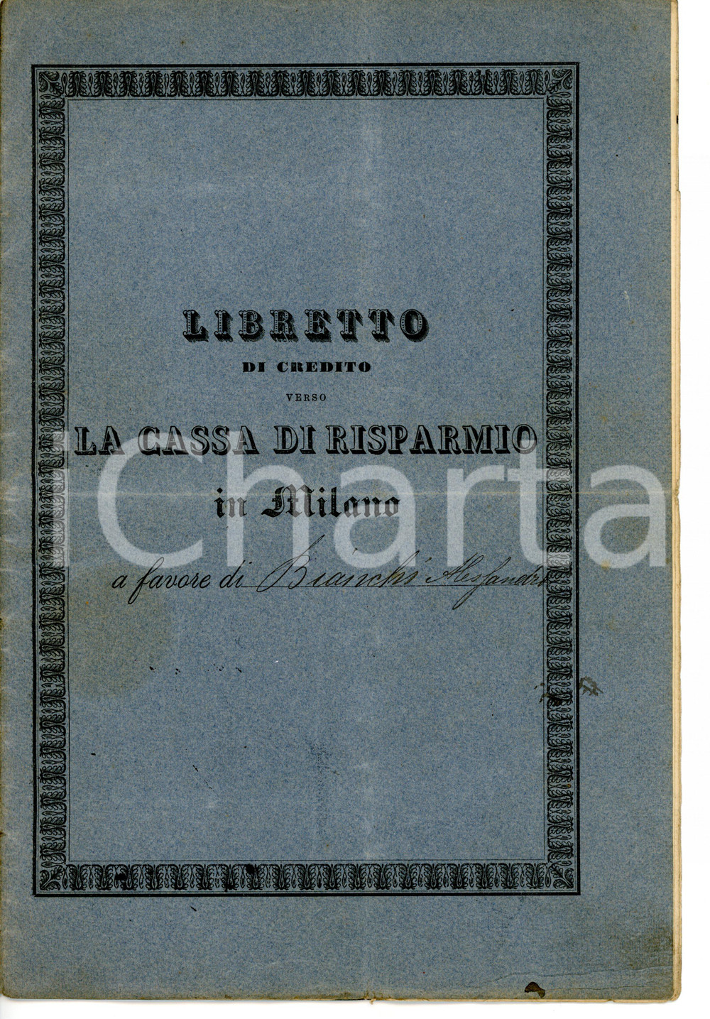 1899 MILANO Cassa di Risparmio delle Provincie Lombarde *Libretto di credito
