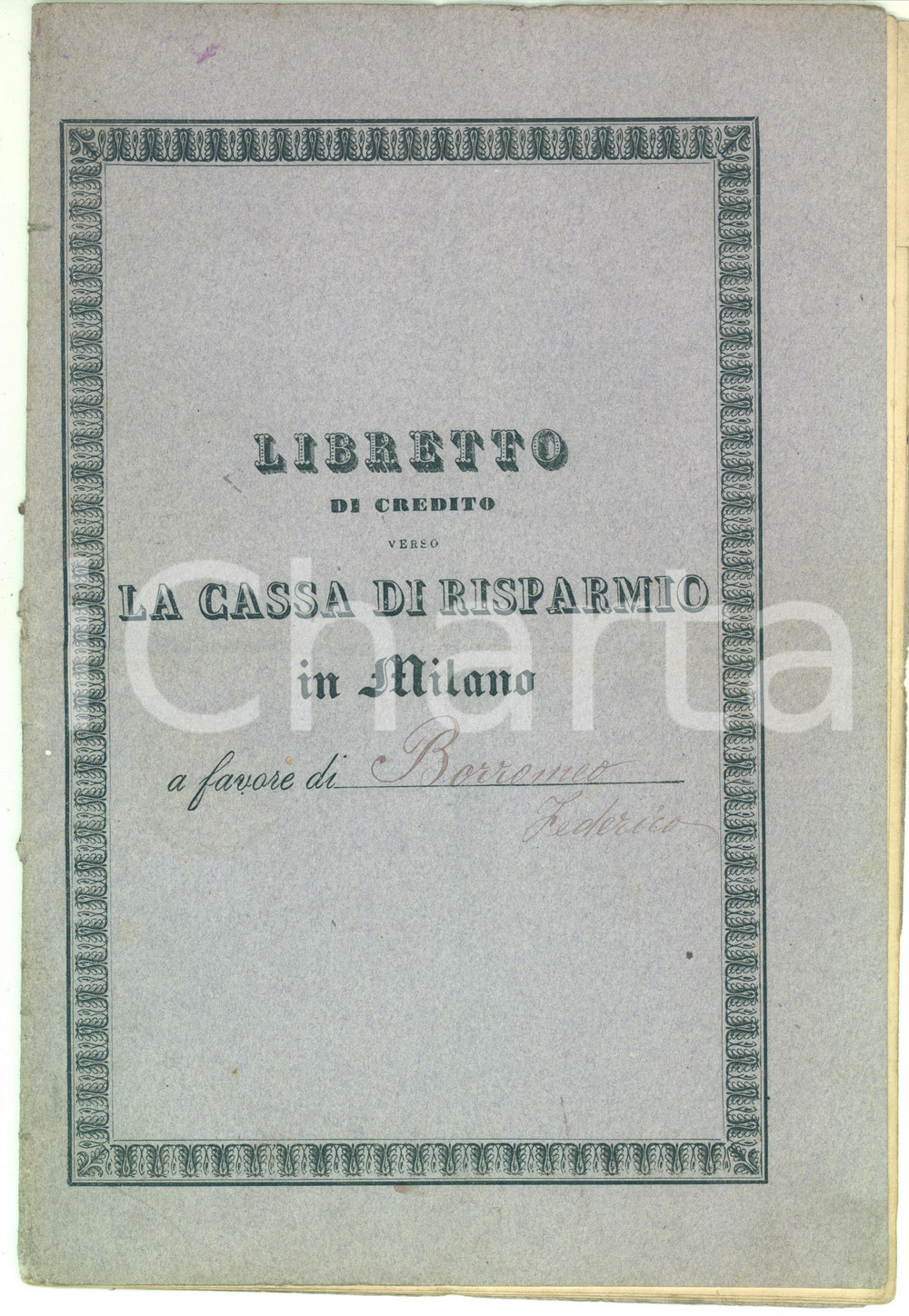 1917 MILANO Cassa di Risparmio delle Provincie Lombarde *Libretto di credito