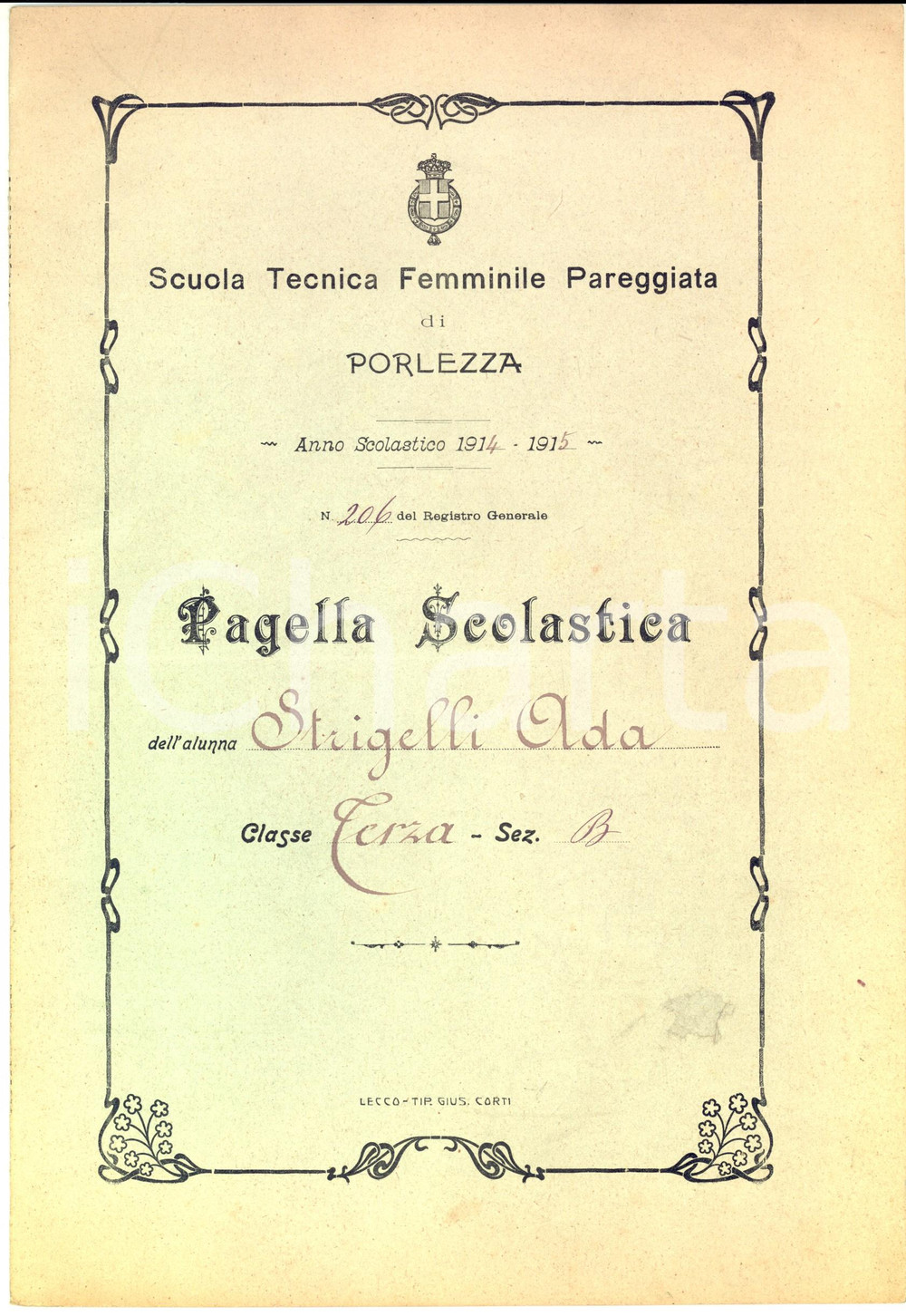 1915 PORLEZZA Scuola Tecnica Femminile Pareggiata - Pagella Ada STRIGELLI