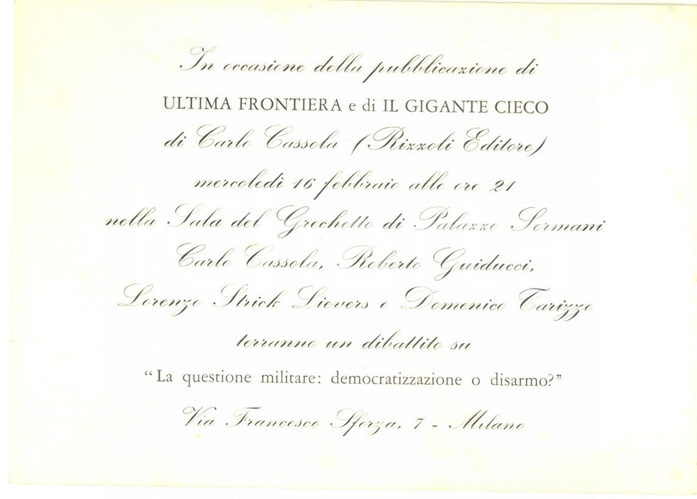 Materiale pubblicitario d’epoca 1976 MILANO PALAZZO SORMANI Invito RIZZOLI per dibattito con Carlo Cassola 1