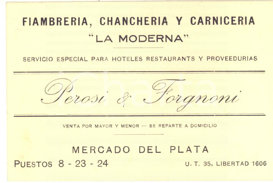 1930 ca BUENOS AIRES - Fiambreria chancheria PEROSI & FORGNONI - Cartoncino Cartoncino pubblicitario d'epoca.CONDIZIONI: FAIR (lieve piegatura laterale)      originale e autentica 1