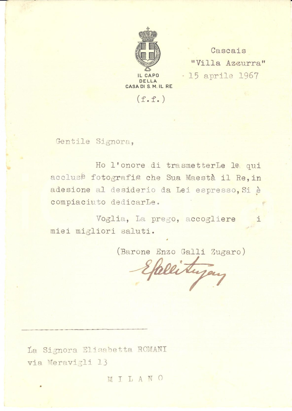 1967 CASCAIS Lettera barone Enzo GALLI ZUGARO - Capo Casa S.M. il Re AUTOGRAFO