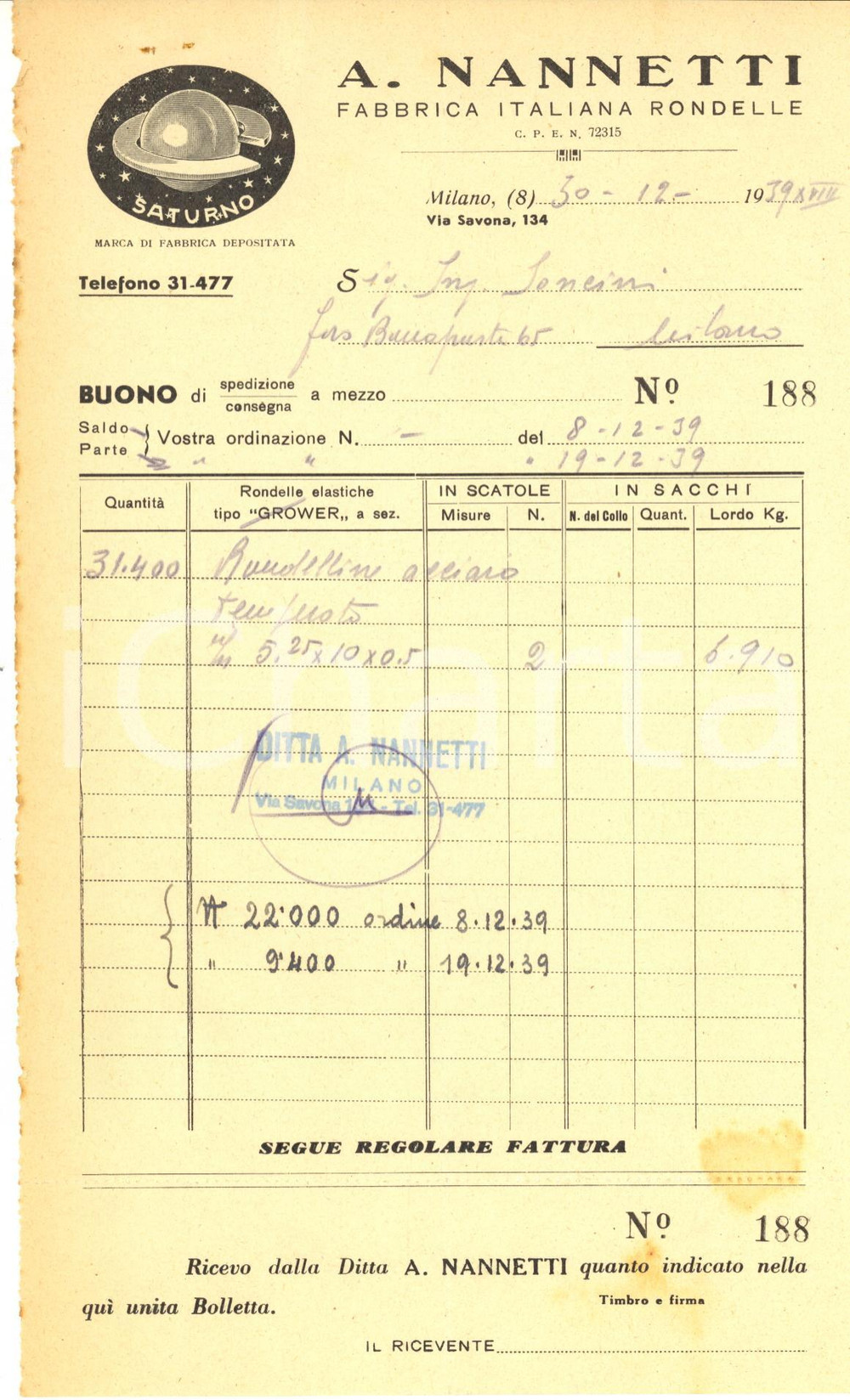 1939 MILANO A. NANNETTI Fabbrica Italiana Rondelle - Marca SATURNO - Fattura