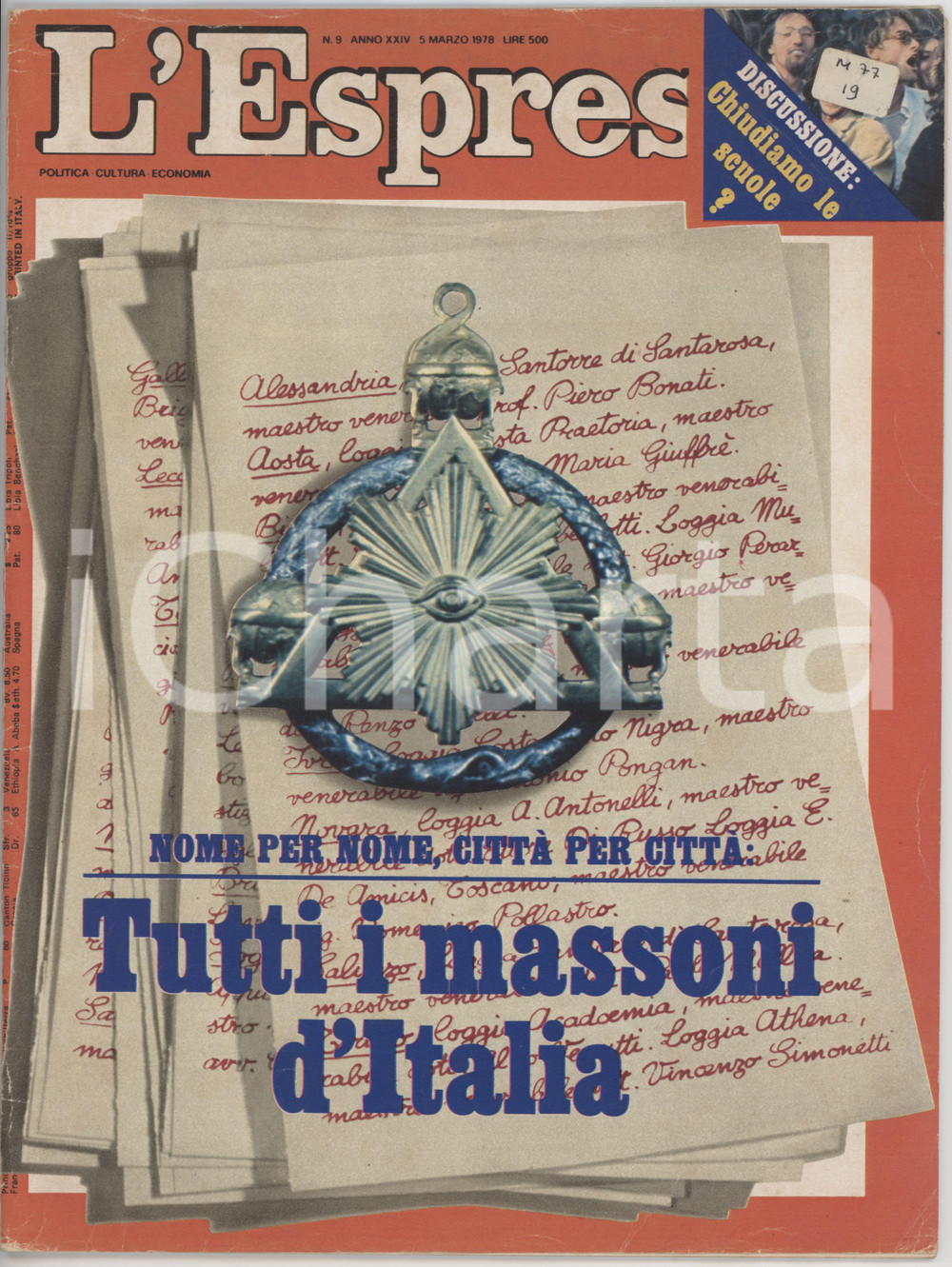 1978 L'ESPRESSO Tutti i massoni d'Italia - Rivista Anno XXIV n. 9 Rivista originale.PAGINE: 80 GOOD/buono tracce d'uso Formato: 19x26 cm originale e autentica 1