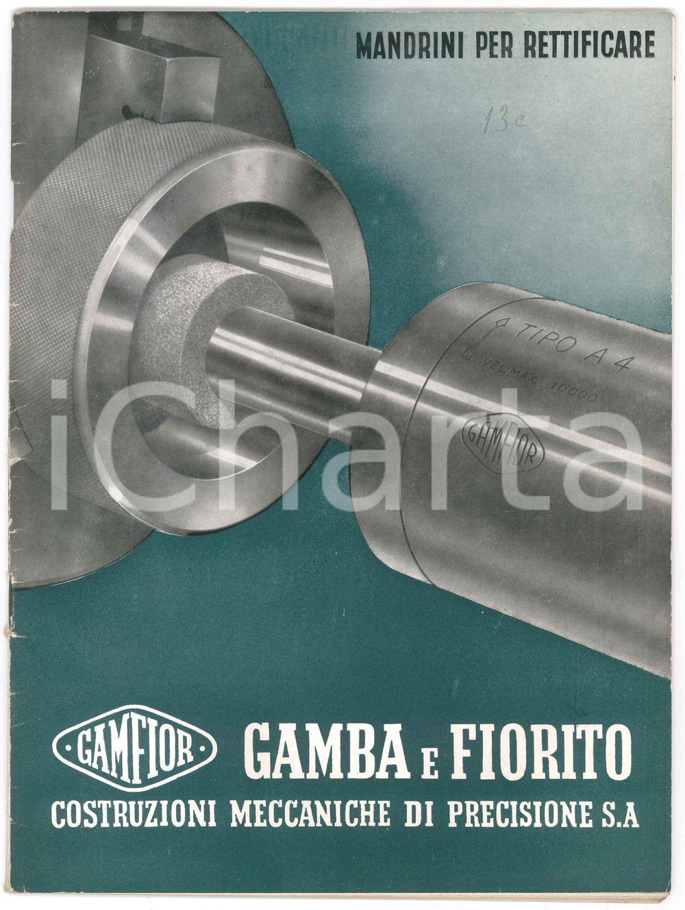 Materiale pubblicitario d’epoca 1960 ca TORINO Ditta GAMBA & FIORINO Mandrini per rettifica  Catalogo 34 pp. 1