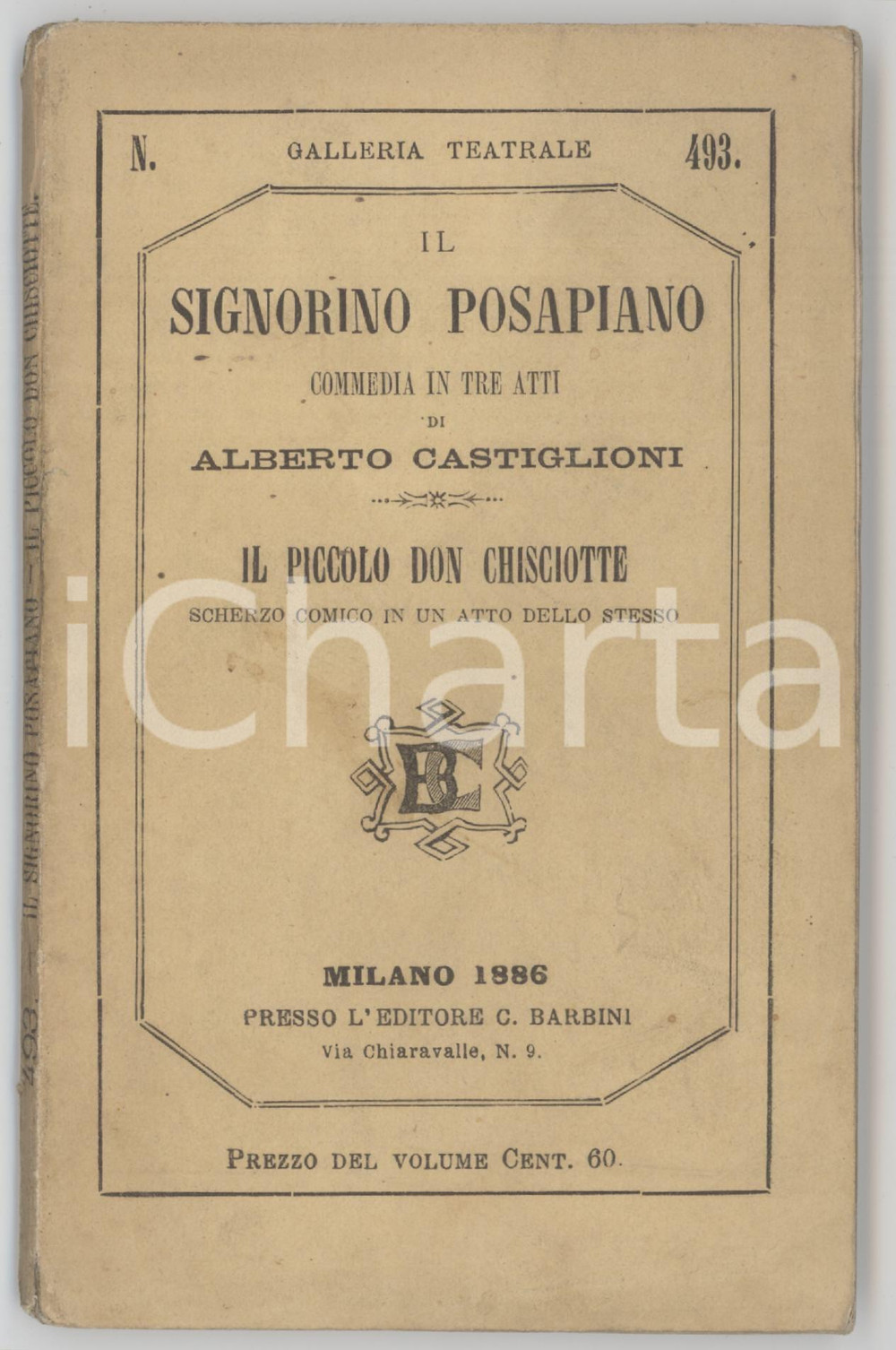 Libro, pubblicazione d epoca 1886 Alberto CASTIGLIONI Il signorino posapiano  Il piccolo don Chisciotte 1