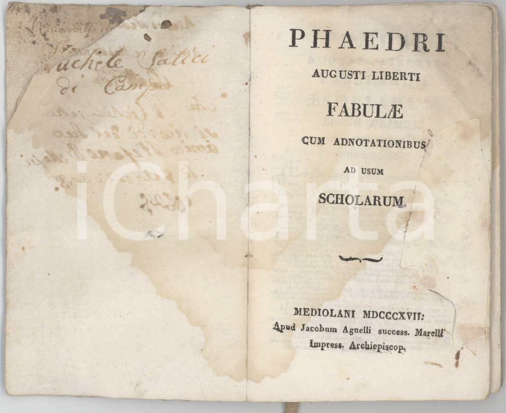 1818 PHAEDRI Augusti liberti fabulae - Ed. Giacomo AGNELLI MILANO Pubblicazione d'epoca, con copertina in cartoncino.Note di possesso all'interno.PAGINE: 93 POOR/danneggiato gore d'acqua in tutte le pagine; foro alle prime pagine; mancanza al foglio di guardia Formato: 10x15 cm originale e autentica 1