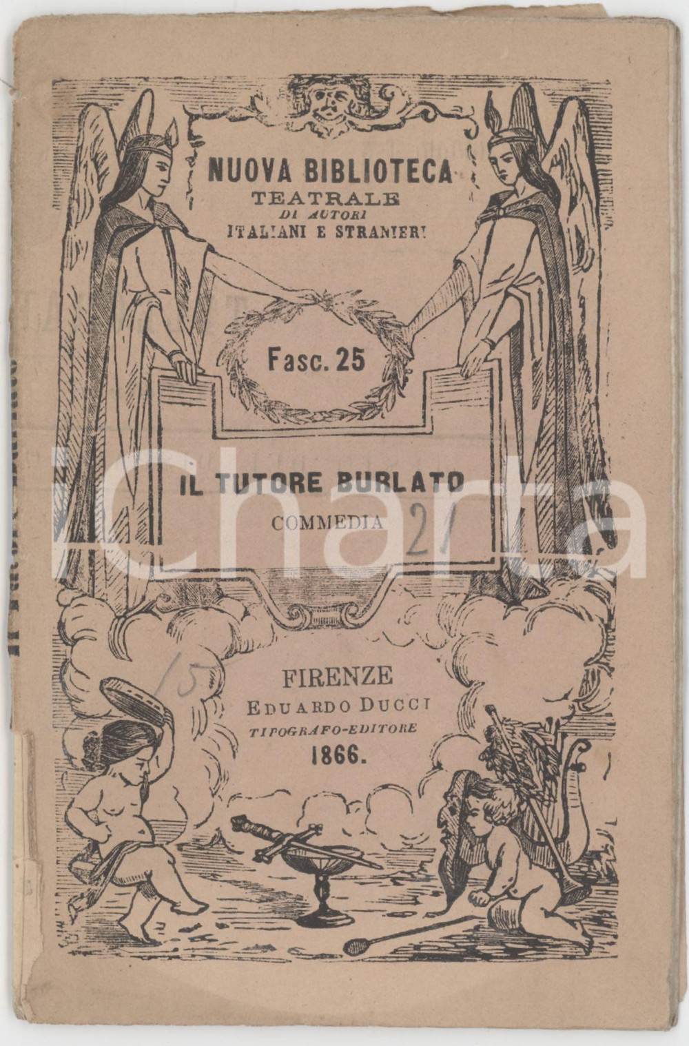 Libro, pubblicazione d epoca 1866 TEATRO Il tutore burlato ossia Stenterello sentinella morta Ed. DUCCI 1