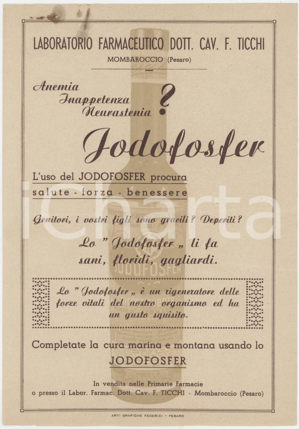 Materiale pubblicitario d’epoca 1950 ca MOMBAROCCIO Laboratorio farmaceutico TICCHI Jodofosfer  Volantino 3 1