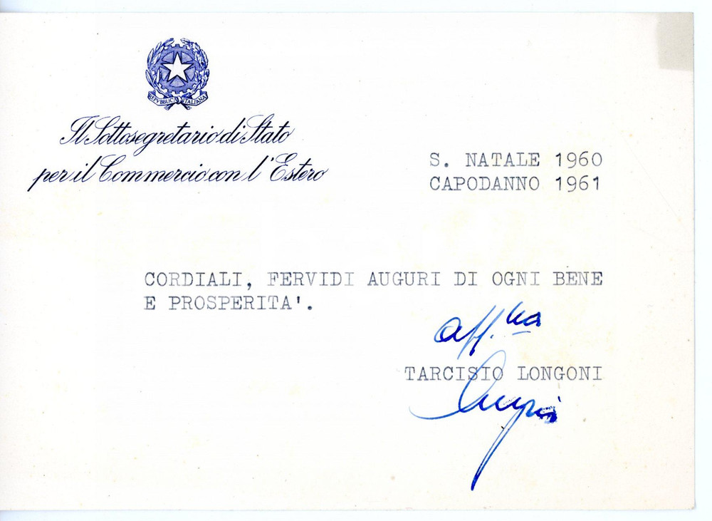 1960 ROMA Biglietto di auguri Tarcisio LONGONI sottosegretario - AUTOGRAFO