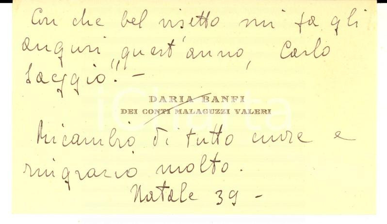 1939 MILANO Contessa Daria BANFI MALAGUZZI VALERI - Biglietto AUTOGRAFO