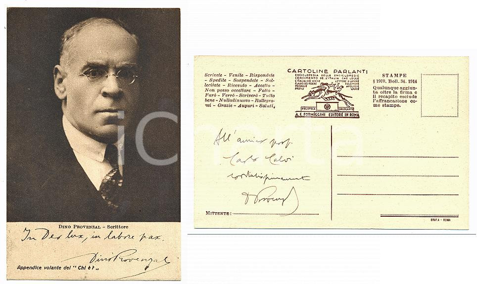 1925 ca ITALIA Dino PROVENZAL Scrittore - Cartolina con AUTOGRAFO Ed. FORMIGGINI