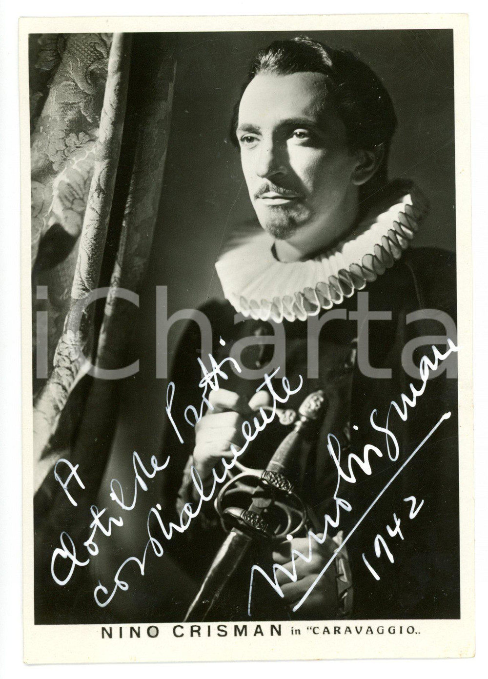 1942 CINEMA Nino CRISMAN in "Caravaggio, il pittore maledetto" *AUTOGRAFO