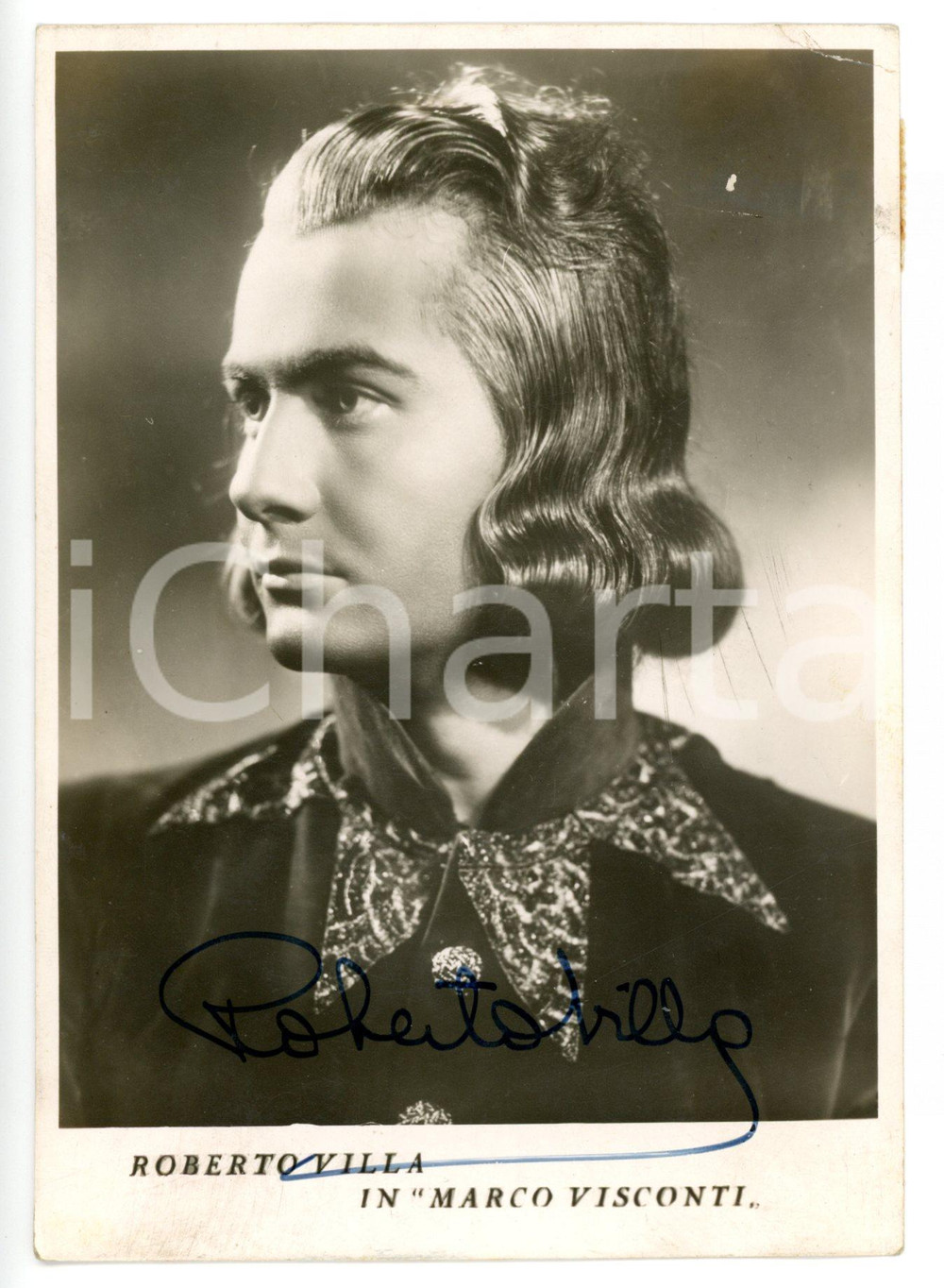 1941 CINEMA Attore Roberto VILLA in "Marco Visconti" Fotocartolina con AUTOGRAFO