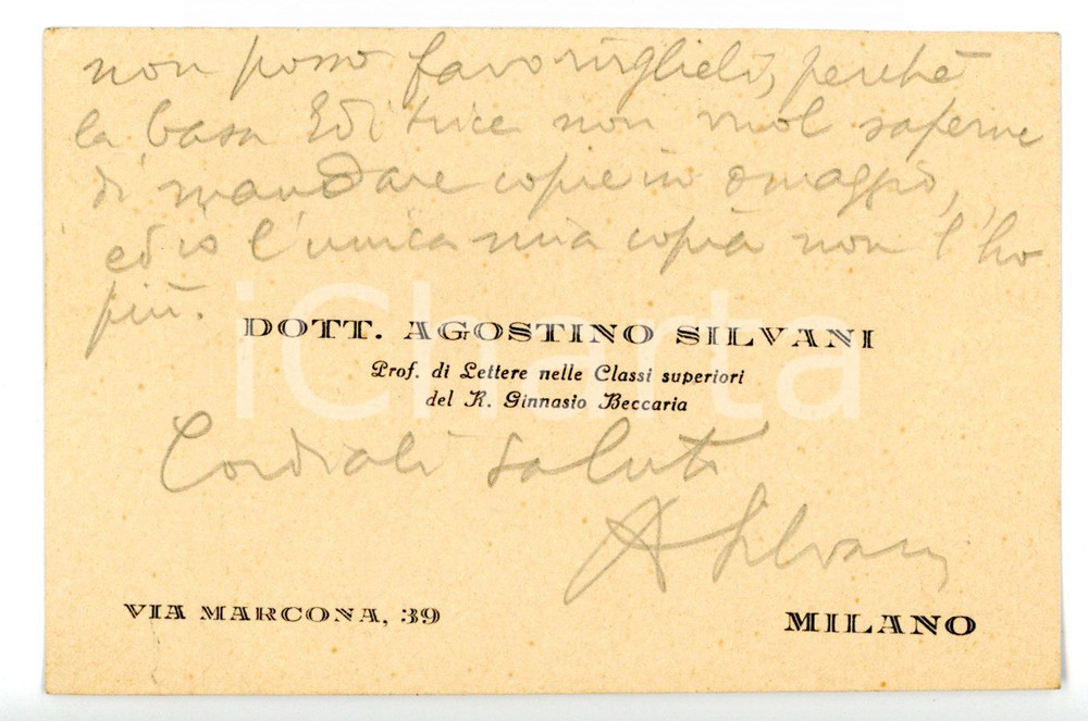 1930 ca MILANO Agostino SILVANI prof. liceo "C. Beccaria" - Biglietto AUTOGRAFO