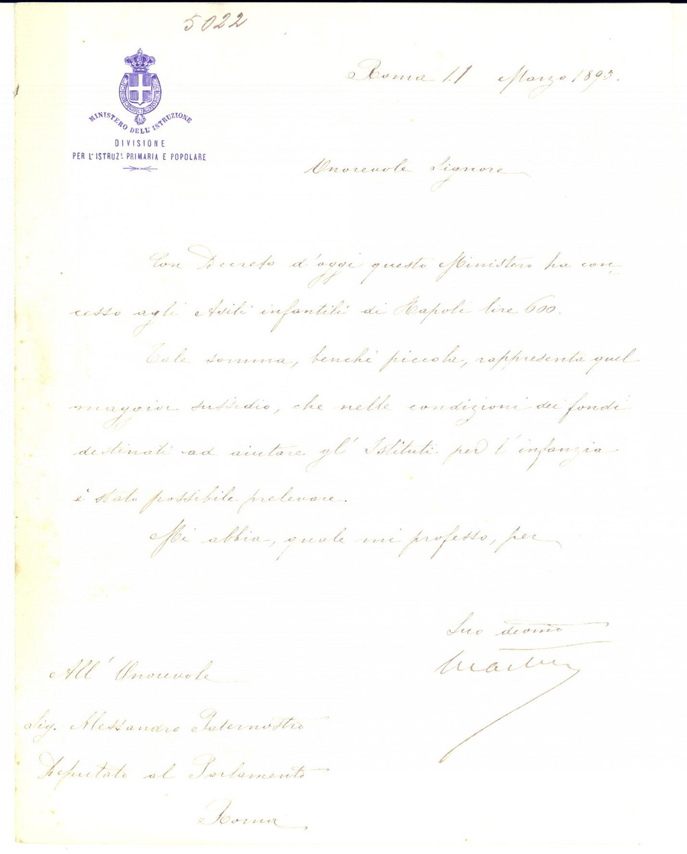 1893 ROMA On. Ferdinando MARTINI annuncia sussidio pro asili Napoli - AUTOGRAFO