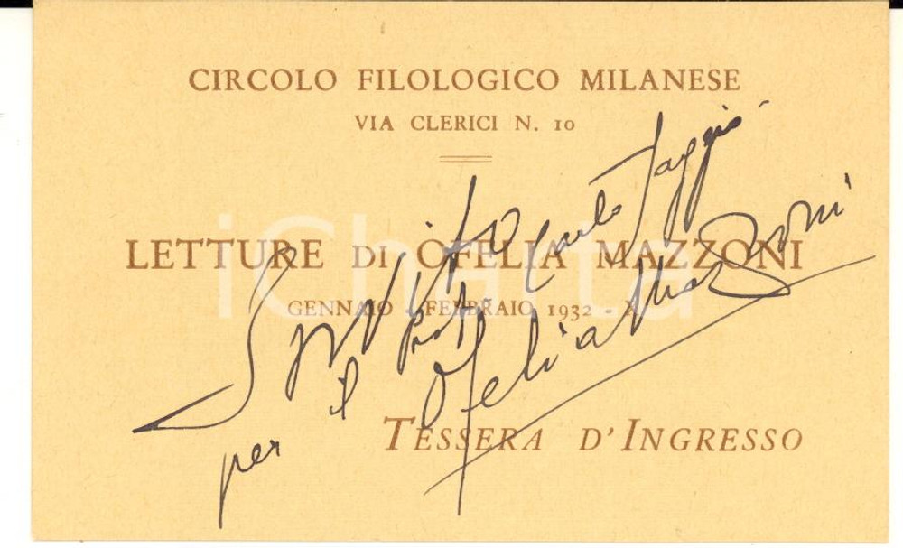 1932 MILANO Ofelia MAZZONI - AUTOGRAFO su tessera invito CIRCOLO FILOLOGICO