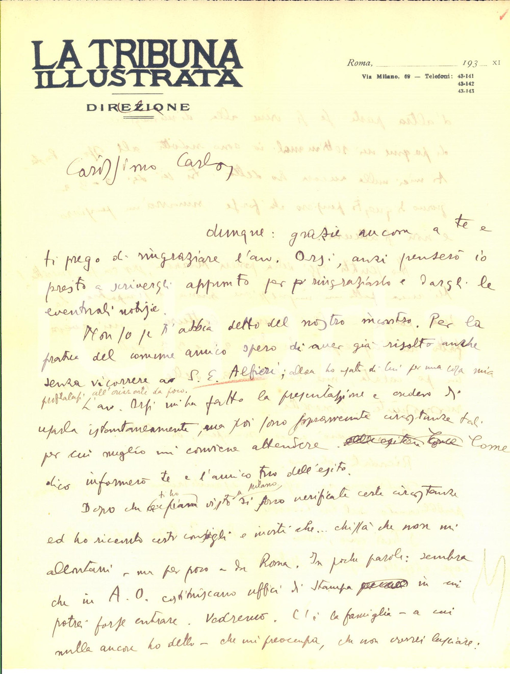1930 ca ROMA Direzione LA TRIBUNA ILLUSTRATA Lettera su Ofelia MAZZONI Lettera manoscritta, inviata dalla rivista "La Tribuna Illustrata", ma non firmata, relativa a varie questioni e al mancato riconoscimento del lavoro della scrittrice Ofelia Mazzoni.CONDIZIONI: FAIR (sottolineature e piegature d'epoca)PAGINE: 1 (2 facciate)    originale e autentica 1