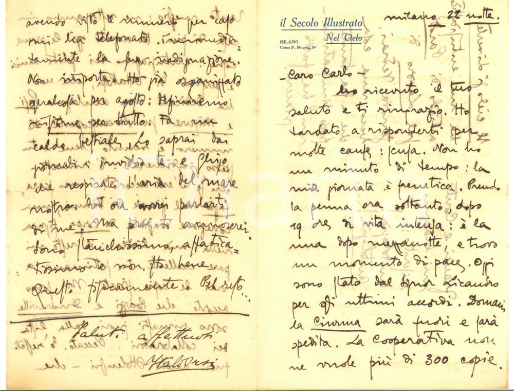 1920 MILANO Illustratore Italo ORSI su esordio rivista "La Ciurma"- AUTOGRAFO Lettera interamente autografa dell'illustratore Italo Orsi, che racconta il lavoro svolto in vista dell'uscita del nuovo mensile "La Ciurma", con il rammarico per l'esclusione di alcuni nomi di valore dalla lista dei collaboratori".Su carta intestata "Il Secolo Illustrato - Nel Cielo". CONDIZIONI: FAIR (piegature d'epoca)PAGINE: 4    originale e autentica 1