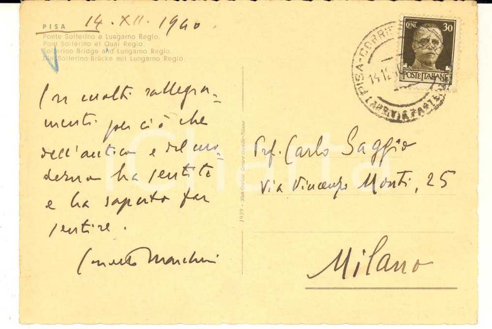 1940 PISA Cartolina Concetto MARCHESI per ringraziamento - AUTOGRAFO Cartolina postale con messaggio autografo.Al recto, immagine dell'Arno a Pisa.CONDIZIONI: G (traccia blu a pastello)FORMATO: FG     originale e autentica 1