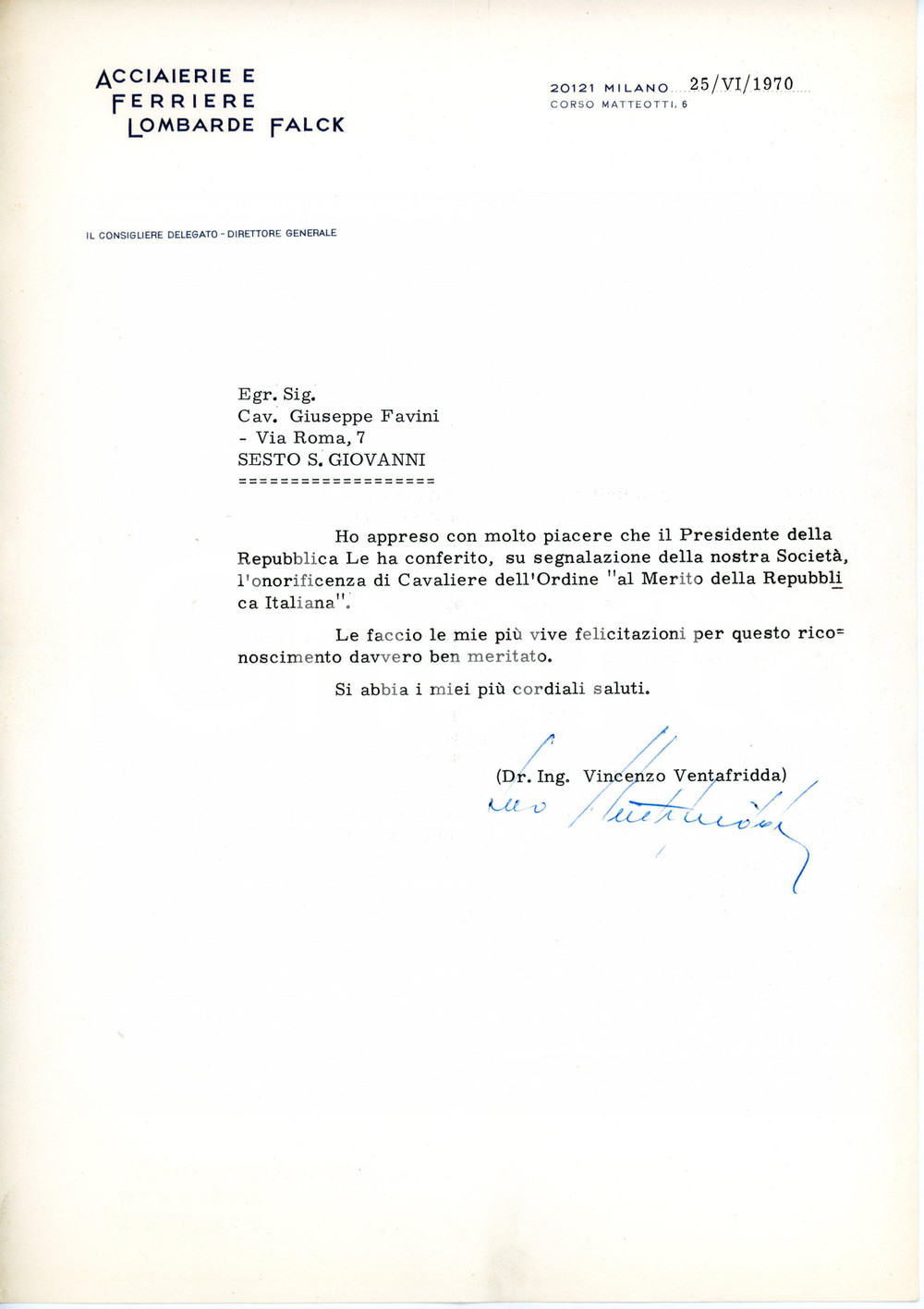 1970 MILANO Lettera Vincenzo VENTAFRIDDA direttore ACCIAIERIE FALK *AUTOGRAFO