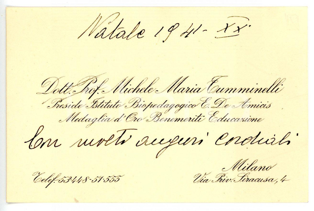 1941 MILANO Michele TUMMINELLI preside liceo "E. De Amicis" *Biglietto AUTOGRAFO