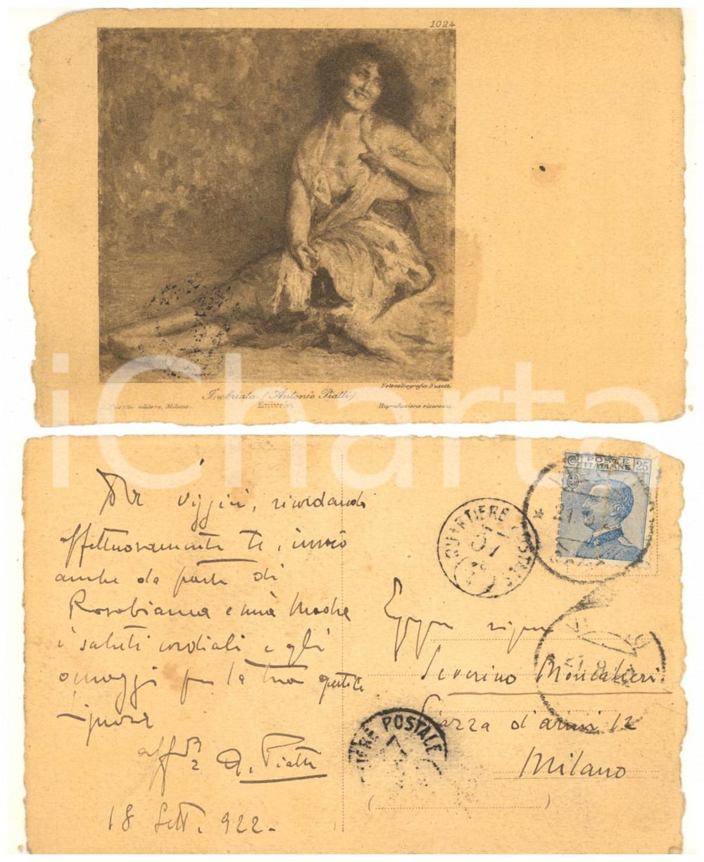 1922 Cartolina Antonio PIATTI "Inebriata" a Severino Moncalieri - AUTOGRAFO
