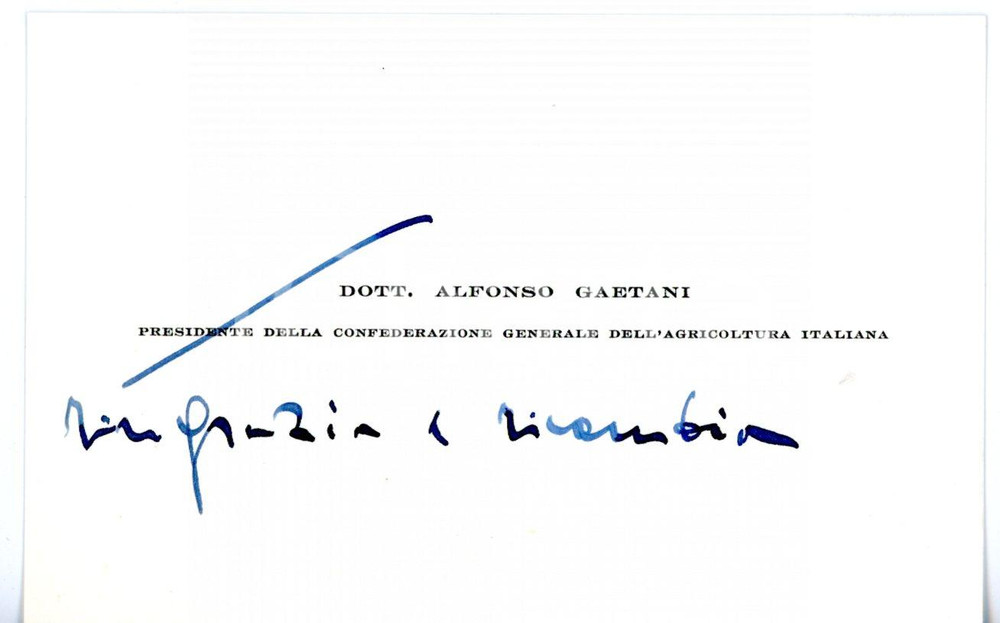 1965 ca ROMA - CONFAGRICOLTURA Alfonso GAETANI - Biglietto da visita AUTOGRAFO Biglietto da visita con messaggio di ringraziamento autografo.CONDIZIONI: G       originale e autentica 1