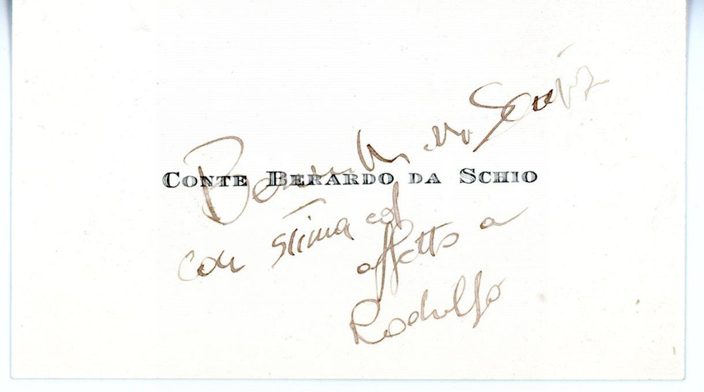 1935 ca AREA VENETA Conte Berardo da SCHIO - Biglietto da visita AUTOGRAFO