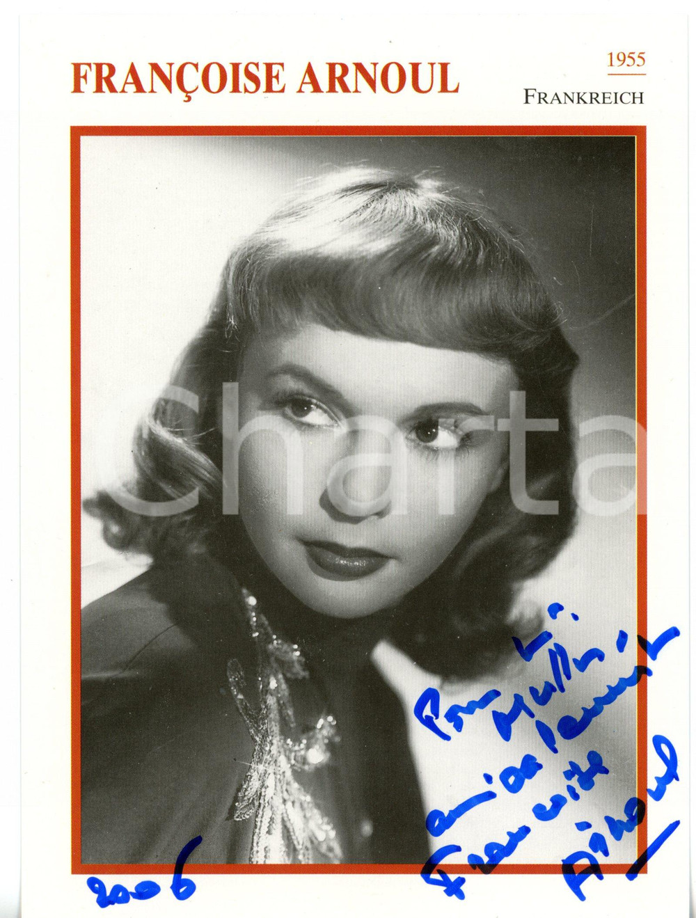 2006 CINEMA Attrice Françoise ARNOUL - Foto seriale con AUTOGRAFO 13x18 cm