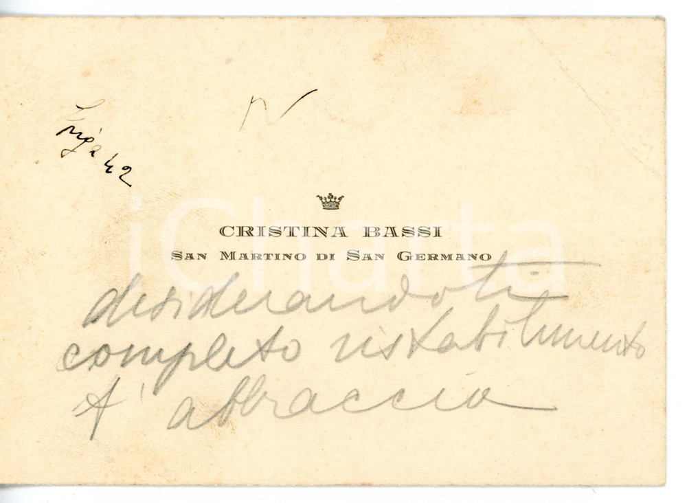 1931 TORINO (?) Cristina BASSI SAN MARTINO DI SAN GERMANO *Biglietto AUTOGRAFO