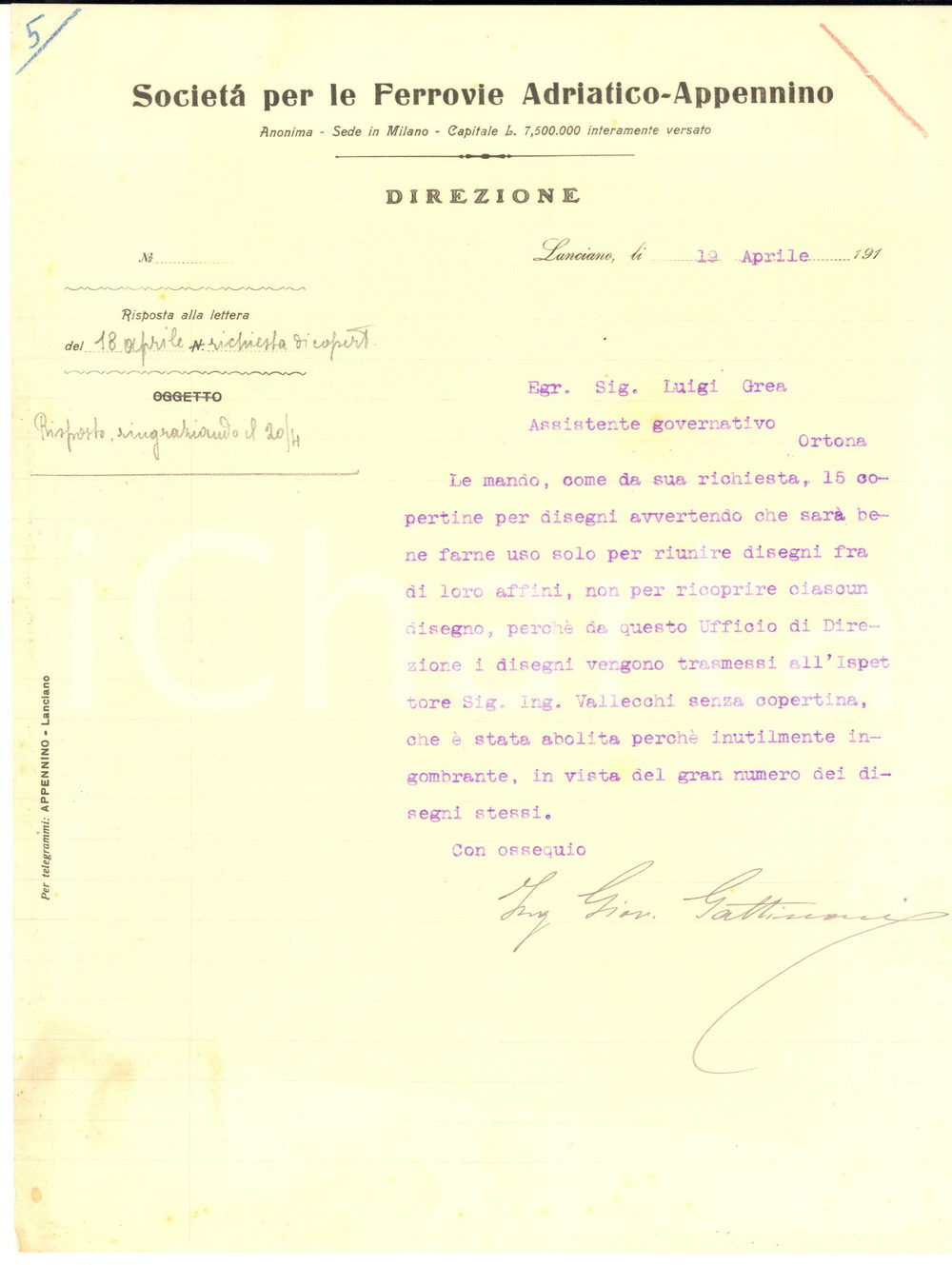 1911 LANCIANO FERROVIE ADRIATICO-APPENNINO Lettera ing. Giovanni GATTINONI
