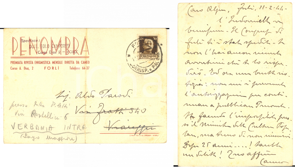 1944 FORLI' Cartolina Eolo CAMPORESI direttore PENOMBRA - AUTOGRAFO DANNEGGIATA  Cartolina postale autografa, inviata dall'enigmista Eolo Camporesi (Cameo), fondatore e direttore di "Penombra".Viaggiata.CONDIZIONI: VERY POOR (profonda piegatura verticale)     originale e autentica 1