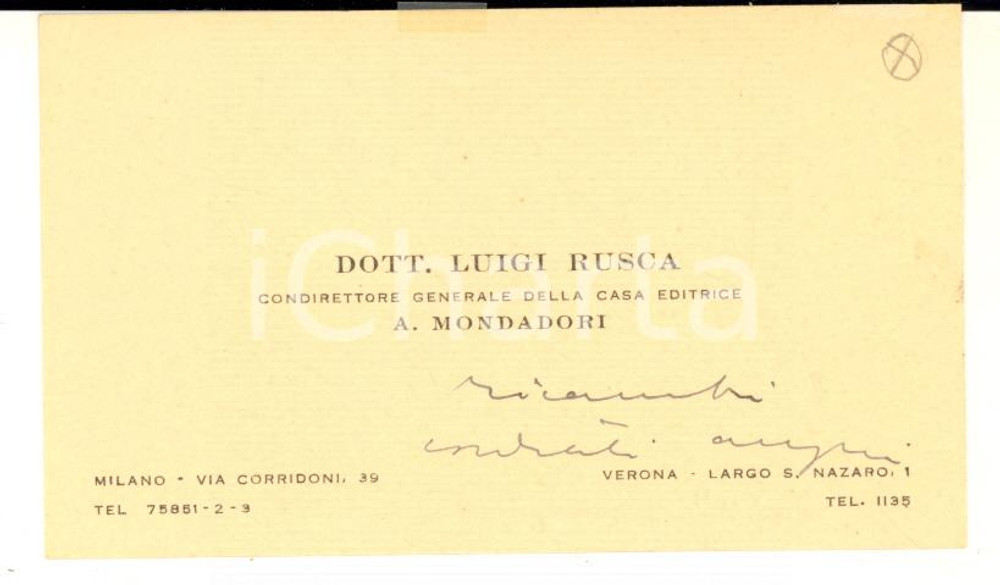 1940 ca MILANO Luigi RUSCA condirettore MONDADORI *Biglietto da visita autografo