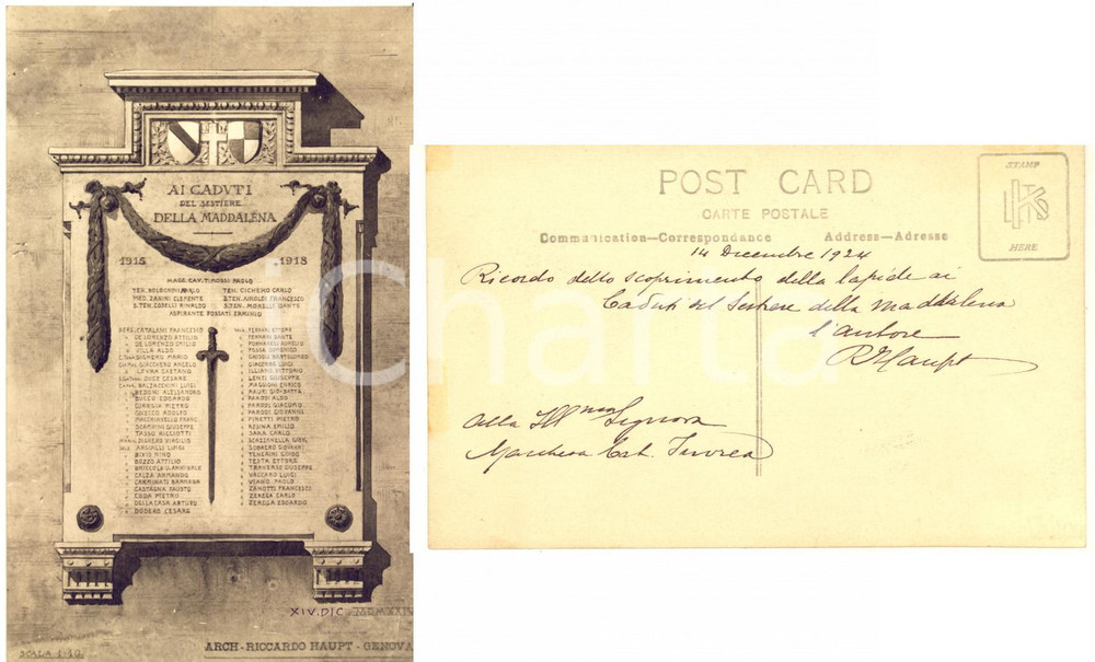 1924 GENOVA Architetto Riccardo HAUPT - Lapide caduti MADDALENA - AUTOGRAFO  Cartolina postale con messaggio autografo al verso per la marchesa Caterina Invrea.Immagine al recto della lapide ai Caduti del sestiere della Maddalena. CONDIZIONI:  GFORMATO: FP    originale e autentica 1