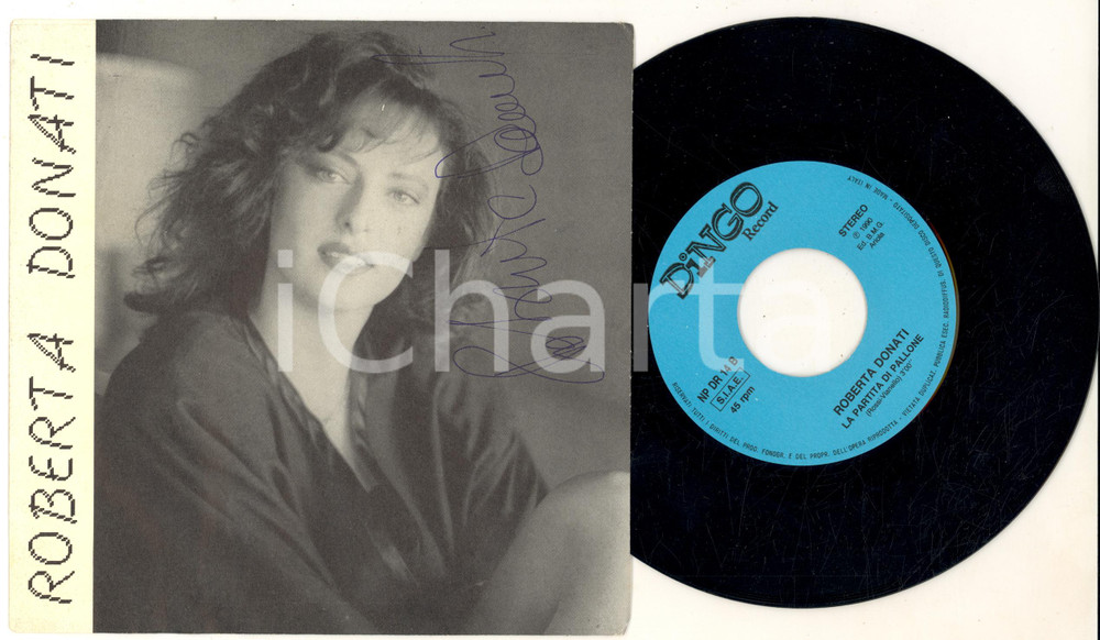1990 Roberta DONATI - Voghe alè - Vinile 45 giri CON AUTOGRAFO - Dingo Record