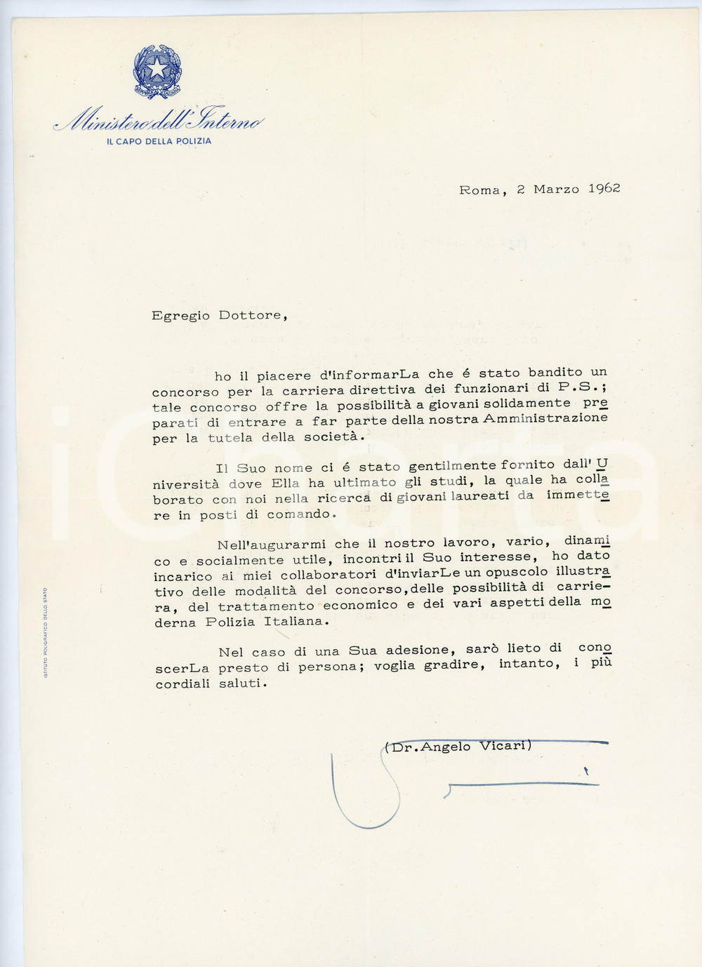 Autografo originale 1962 ROMA Lettera Angelo VICARI Capo della Polizia per concorso  Autografo 1
