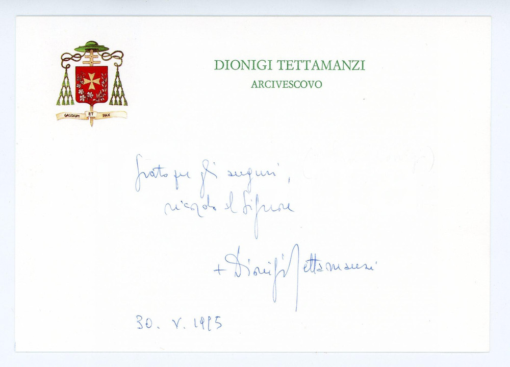 Autografo originale 1995 GENOVA Mons. Dionigi TETTAMANZI Arcivescovo  Biglietto AUTOGRAFO 1