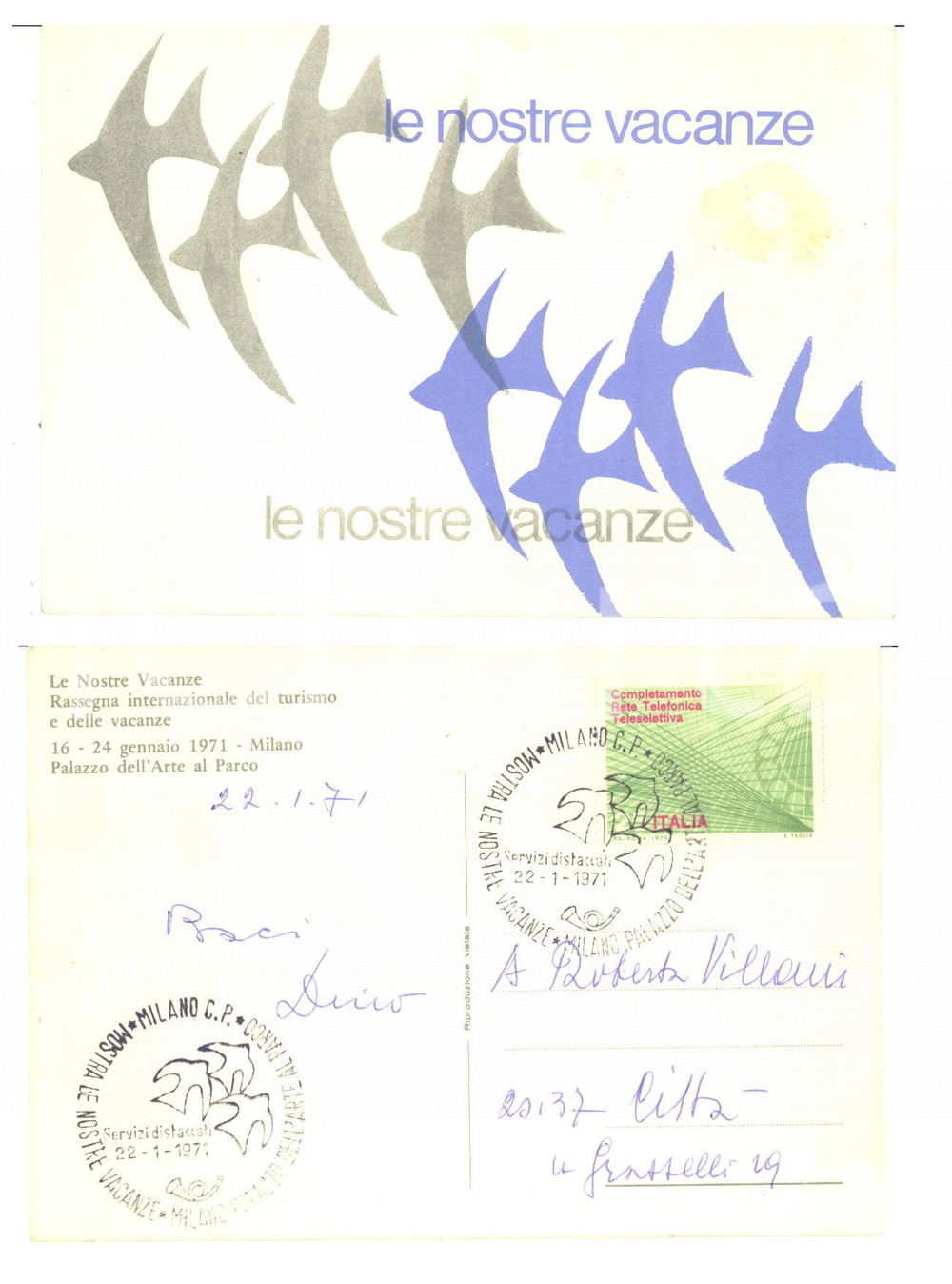 Autografo originale 1971 MILANO Pittore Dino VILLANI  Cartolina Le nostre vacanze  AUTOGRAFO FG 1