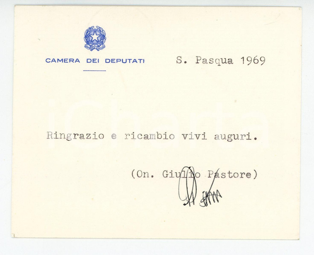1969 ROMA Biglietto on. Giulio PASTORE per auguri - AUTOGRAFO