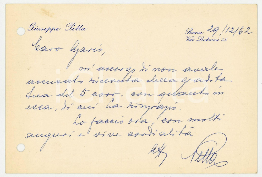 1962 ROMA Biglietto on. Giuseppe PELLA per auguri - AUTOGRAFO