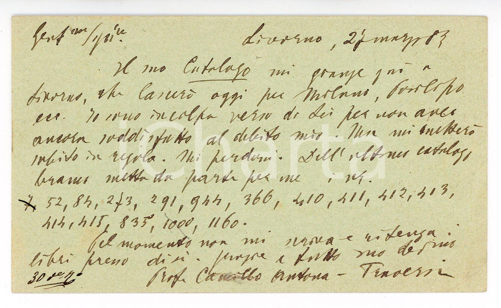 1883 LIVORNO Camillo ANTONA TRAVERSI in debito con Gaetano ROMAGNOLI - AUTOGRAFO