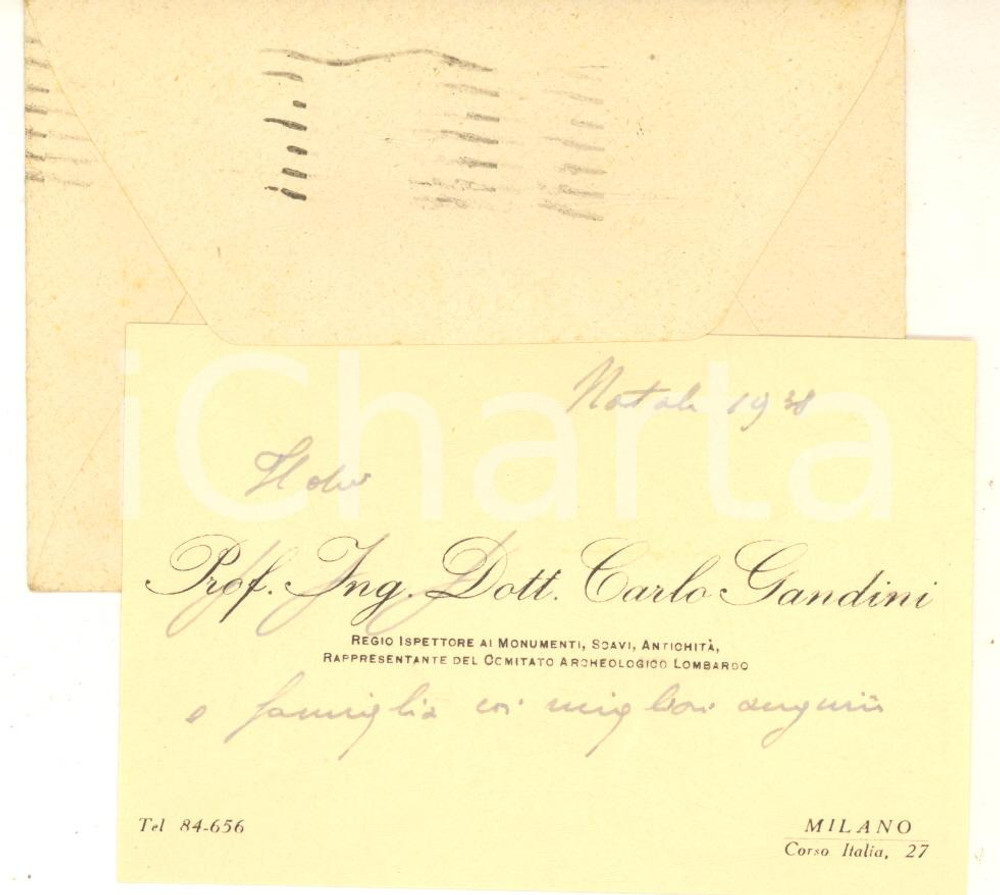 1938 MILANO Biglietto Carlo GANDINI Regio Ispettore ai Monumenti - AUTOGRAFO