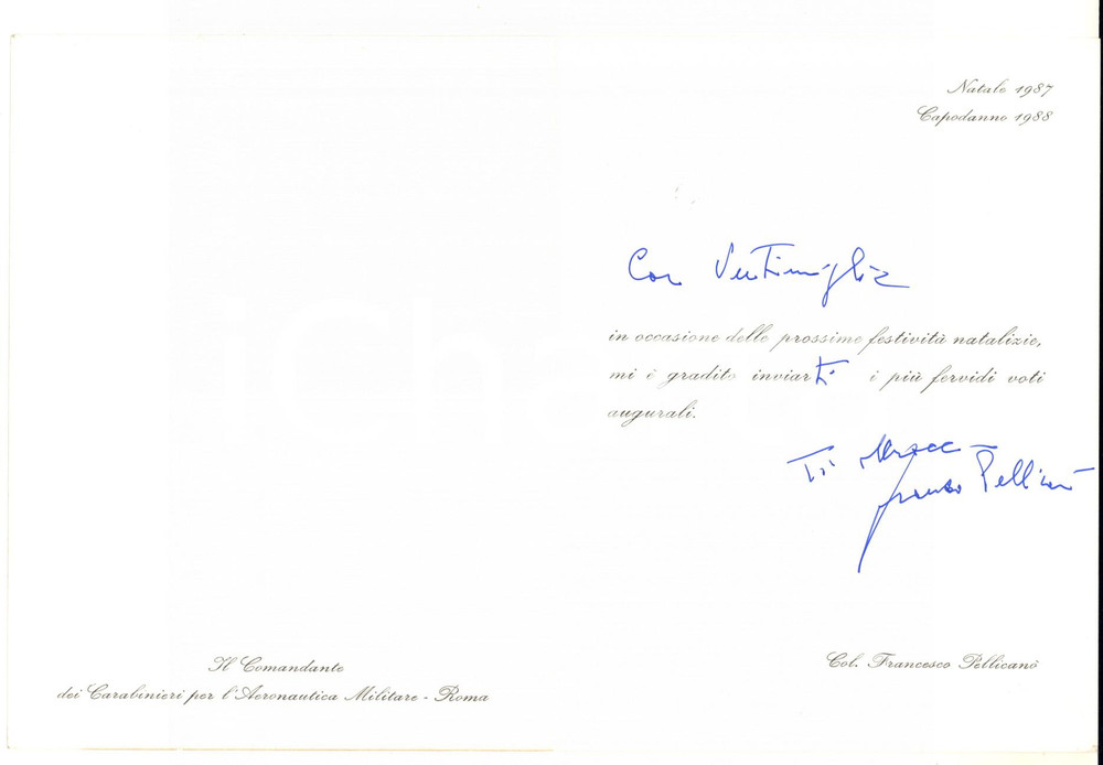 1987 ROMA Biglietto col. Francesco PELLICANO' Carabinieri Aeronautica *AUTOGRAFO