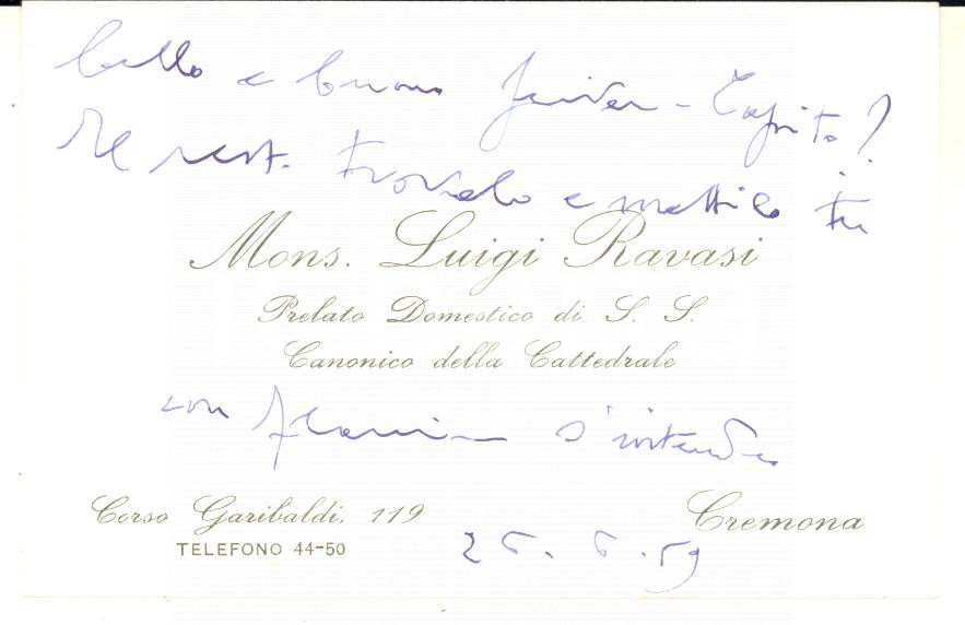 1959 CREMONA Biglietto mons. Luigi RAVASI canonico della cattedrale - AUTOGRAFO