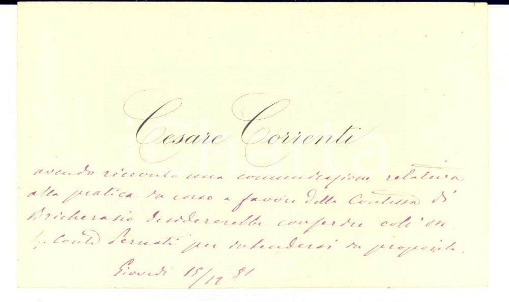 1881 On. Cesare CORRENTI - Biglietto pro contessa BRICHERASIO - AUTOGRAFO