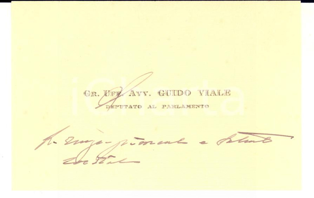 1930 ca MONDOVI' On. Guido VIALE deputato al Parlamento - Biglietto AUTOGRAFO
